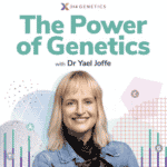 The Power of Genetics Podcast: Integrating the Multiple Layers of Medicine